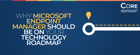 The Benefits of Microsoft Endpoint Manager