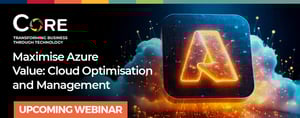 Maximise Azure value: Cloud Optimisation and Management