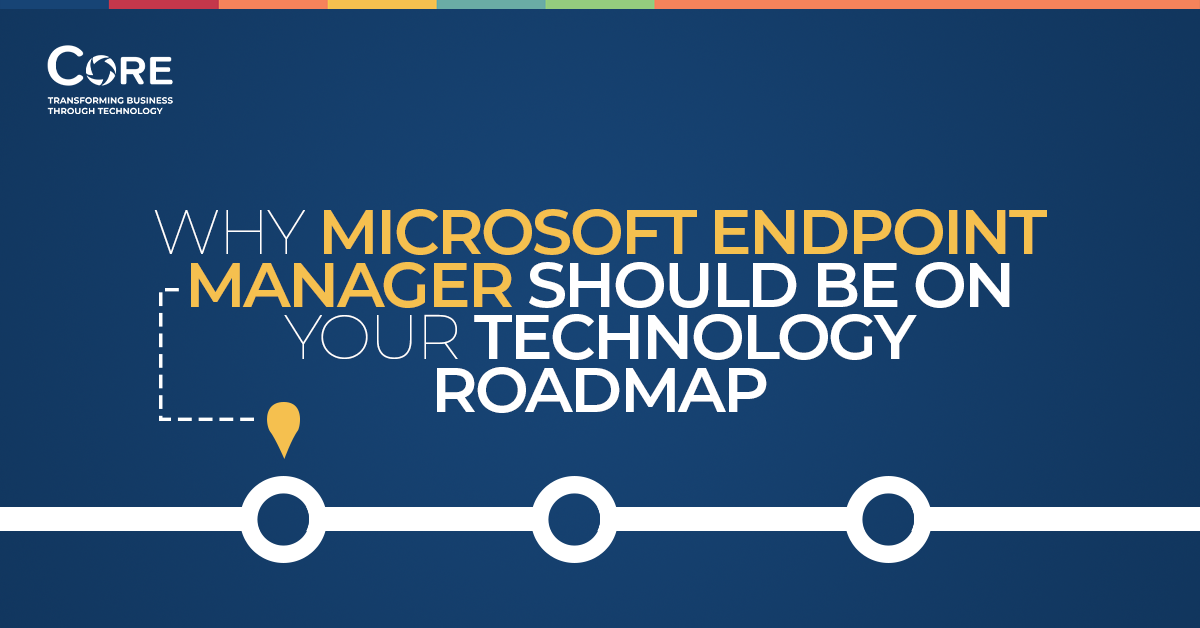 WHY MICROSOFT ENDPOINT MANAGER social
